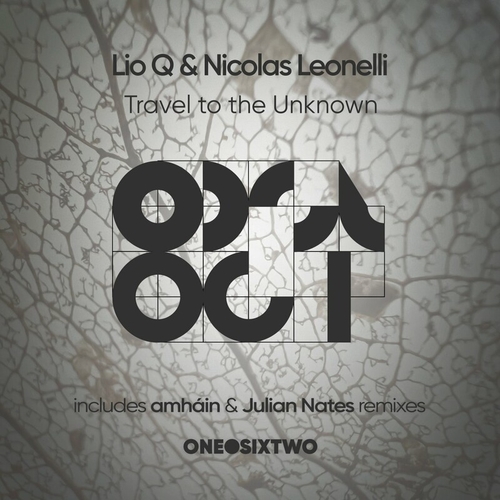 Lio Q & Nicolas Leonelli - Travel to the Unknown [ODST061]